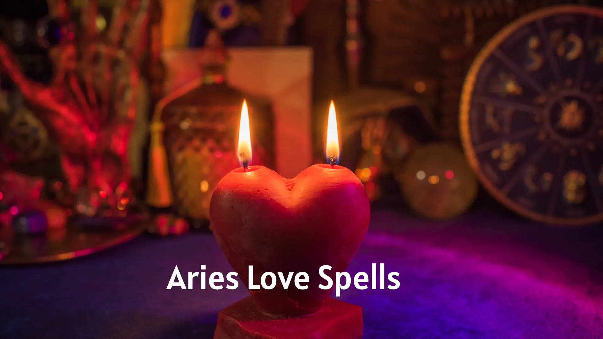 Aries Love Spells
