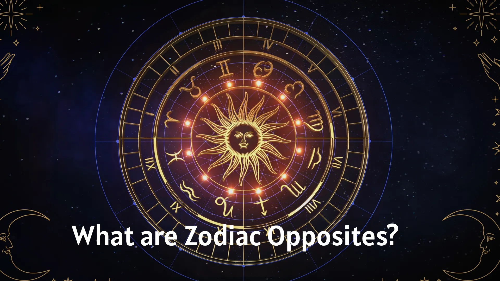 What are Zodiac Opposites?