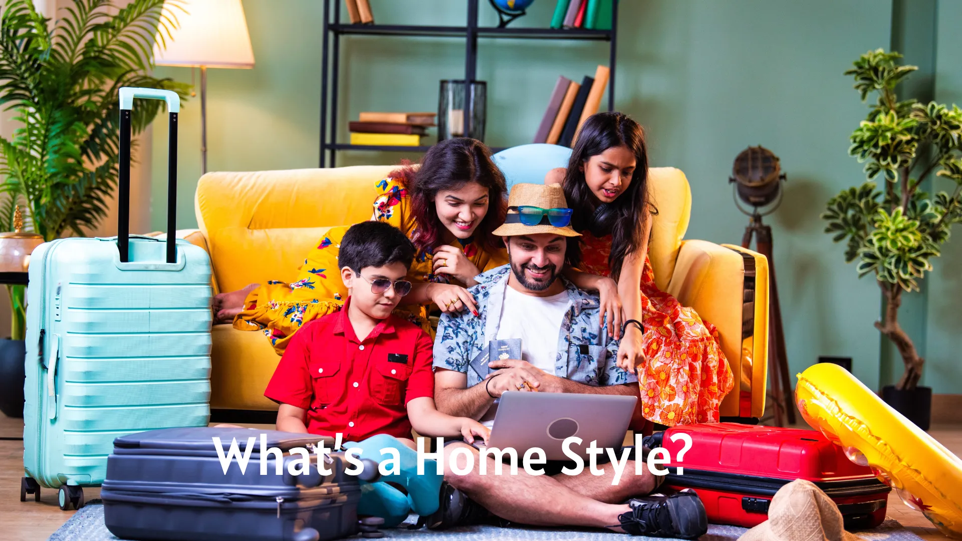 What’s a Home Style?