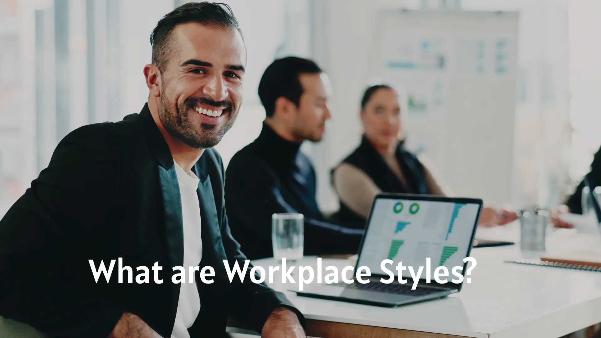 What Are Workplace Styles?><br></p>
<p dir=