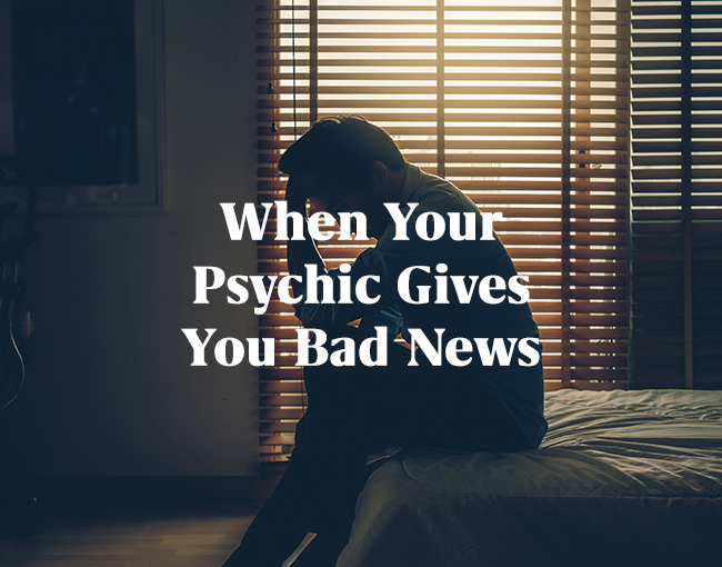 Is Talking To A Psychic Bad When Psychics Give Bad News | Mysticsense