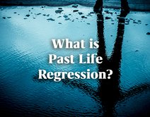 What is Past Life Regression?