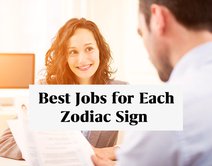 What are the Best Jobs for Each Zodiac Sign?