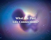 What are Past Life Connections?