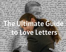 The Ultimate Guide to Love Letters