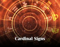 Cardinal Signs Explained: Your Cosmic Guide