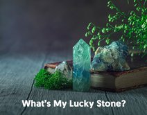 What’s My Lucky Stone?