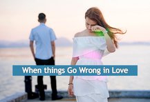 When things Go Wrong in Love