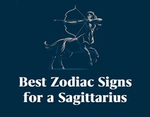 The Best Zodiac Signs for a Sagittarius in Love