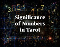 The Significance of Numbers in Tarot