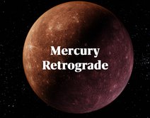What Happens When Mercury is in Retrograde?