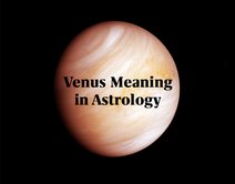 Venus Meaning in Astrology