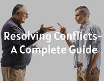 Resolving Conflicts- A Complete Guide