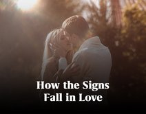 How Zodiac Signs Fall in Love