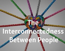 The Interconnectedness Between People