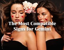 The Most Compatible Signs for Gemini